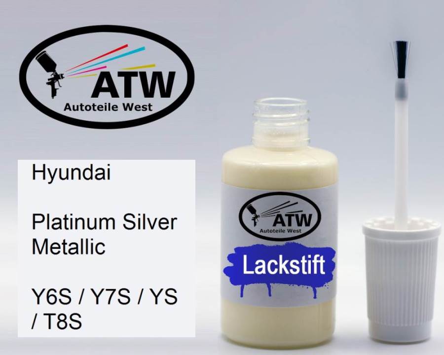 Hyundai, Platinum Silver Metallic, Y6S / Y7S / YS / T8S: 20ml Lackstift, von ATW Autoteile West.